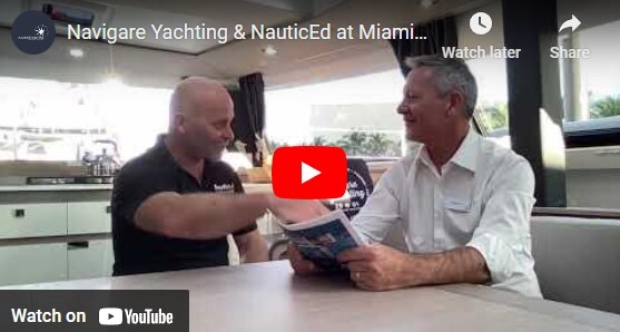 Navigare Yachting and NauticEd at Miami Boat Show