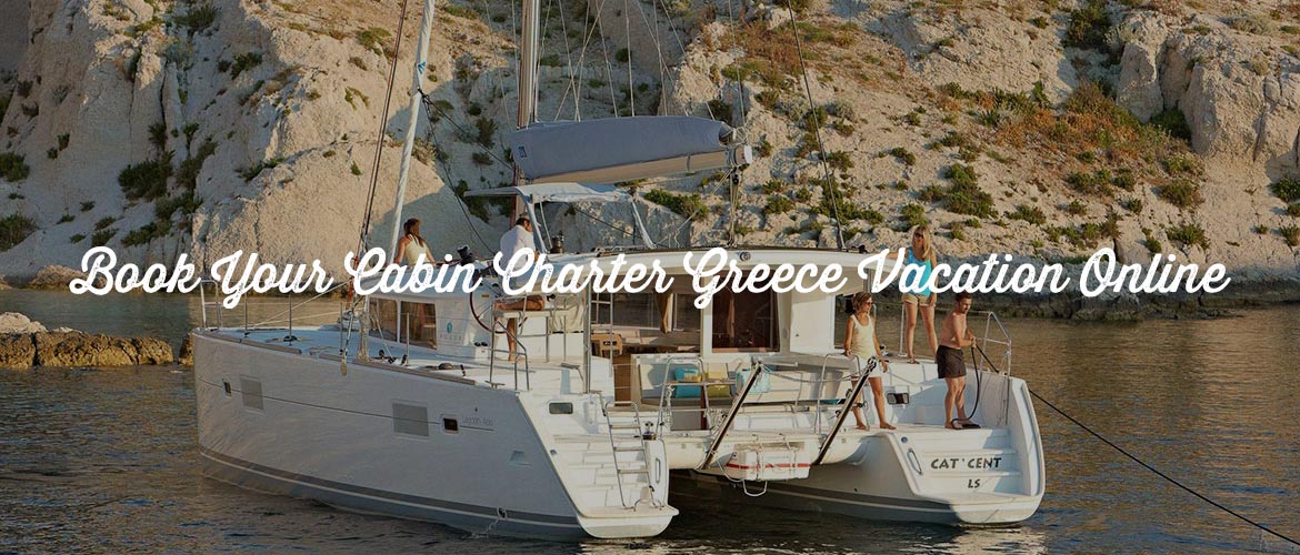 Cabin Charter Greece